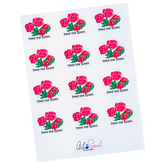 Feed the Roses Stickers